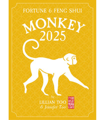 MONKEY - Lillian Too & Jennifer Too Fortune & Feng Shui 2025