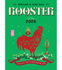 ROOSTER - Lillian Too & Jennifer Too Fortune & Feng Shui 2026