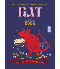 RAT - Lillian Too & Jennifer Too Fortune & Feng Shui 2026