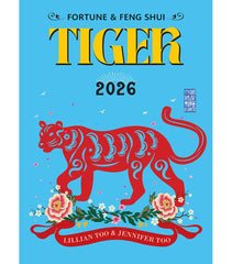 TIGER - Lillian Too & Jennifer Too Fortune & Feng Shui 2026
