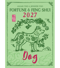 [PRE-ORDER] DOG - Lillian Too & Jennifer Too Fortune & Feng Shui 2027