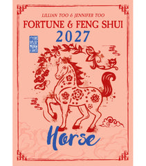 [PRE-ORDER] HORSE - Lillian Too & Jennifer Too Fortune & Feng Shui 2027